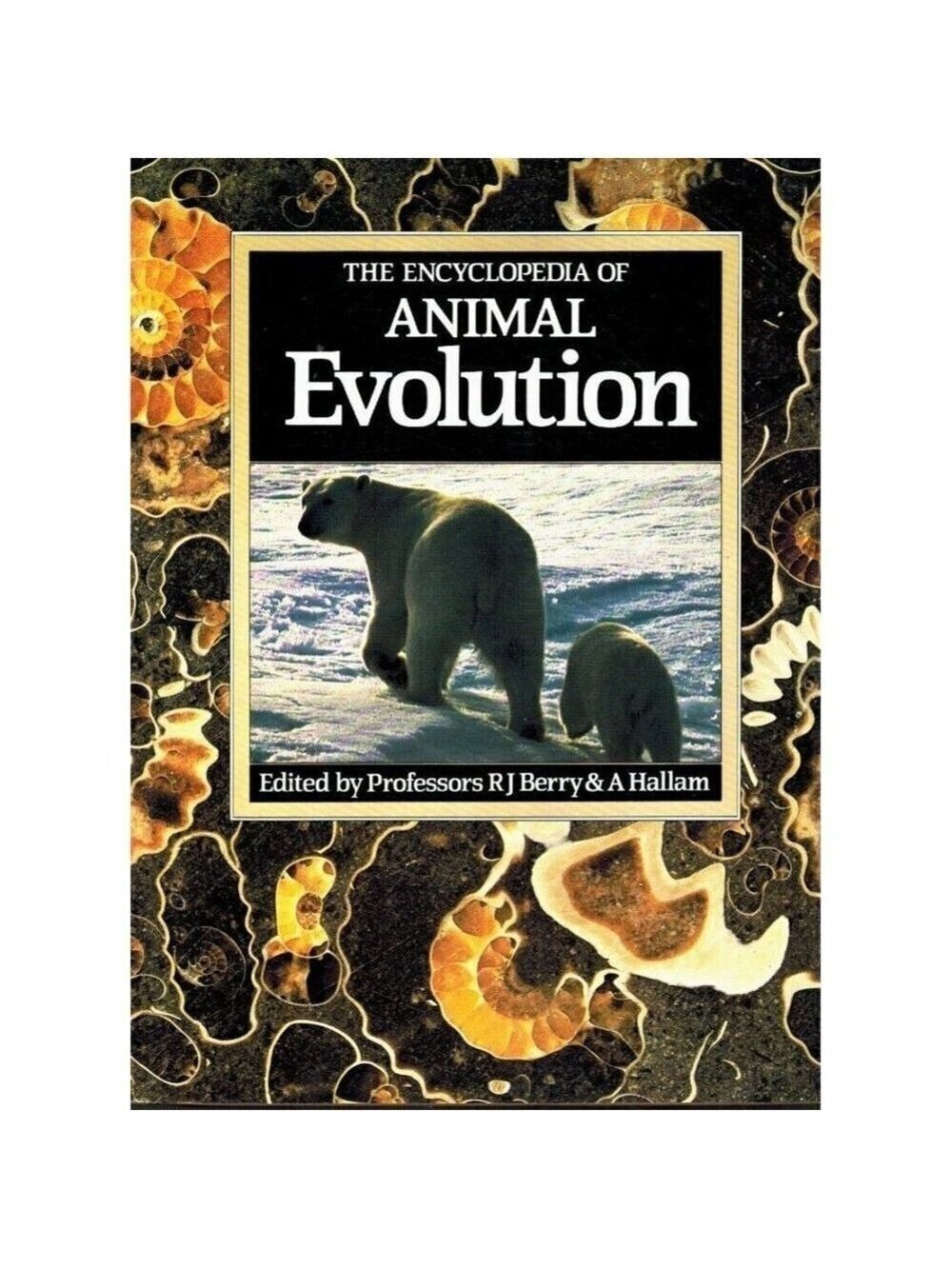 THE ENCYCLOPEDIA OF ANIMAL EVOLUTION 1987 Hardcover
